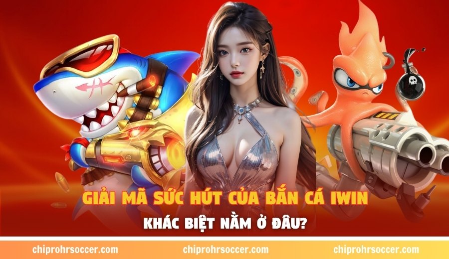 Bắn cá IWIN