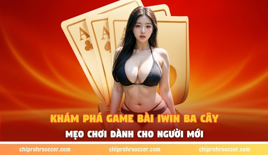 game bài Iwin